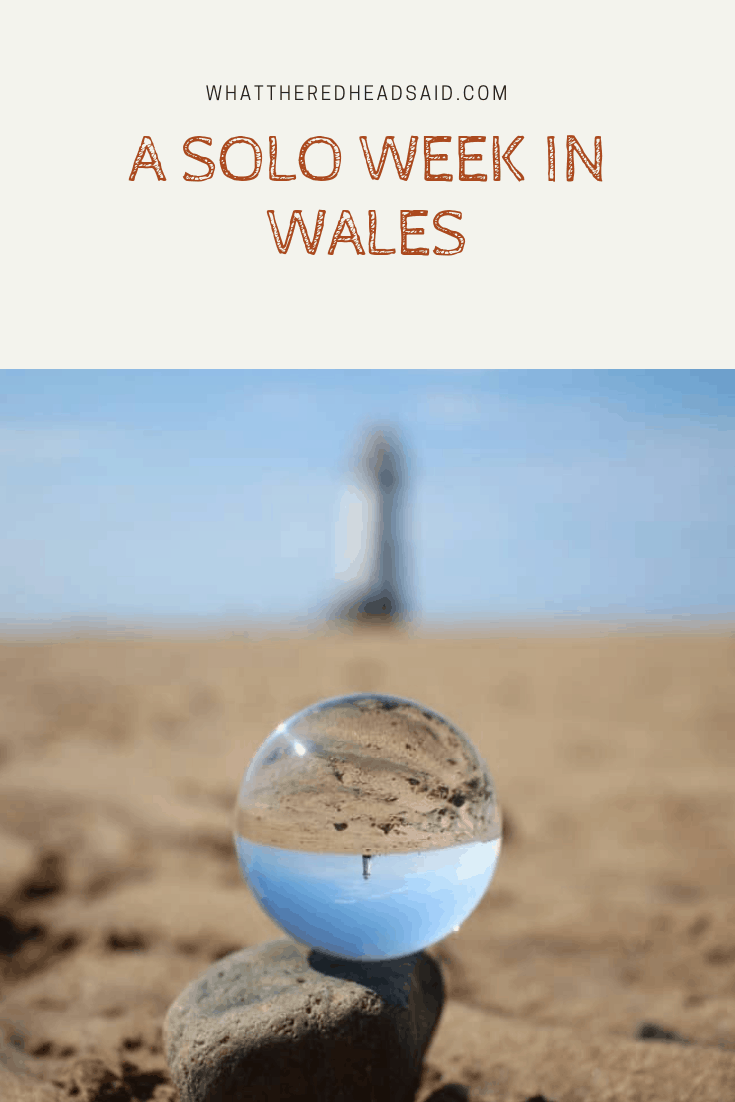 A Solo Week in Wales {The Ordinary Moments}