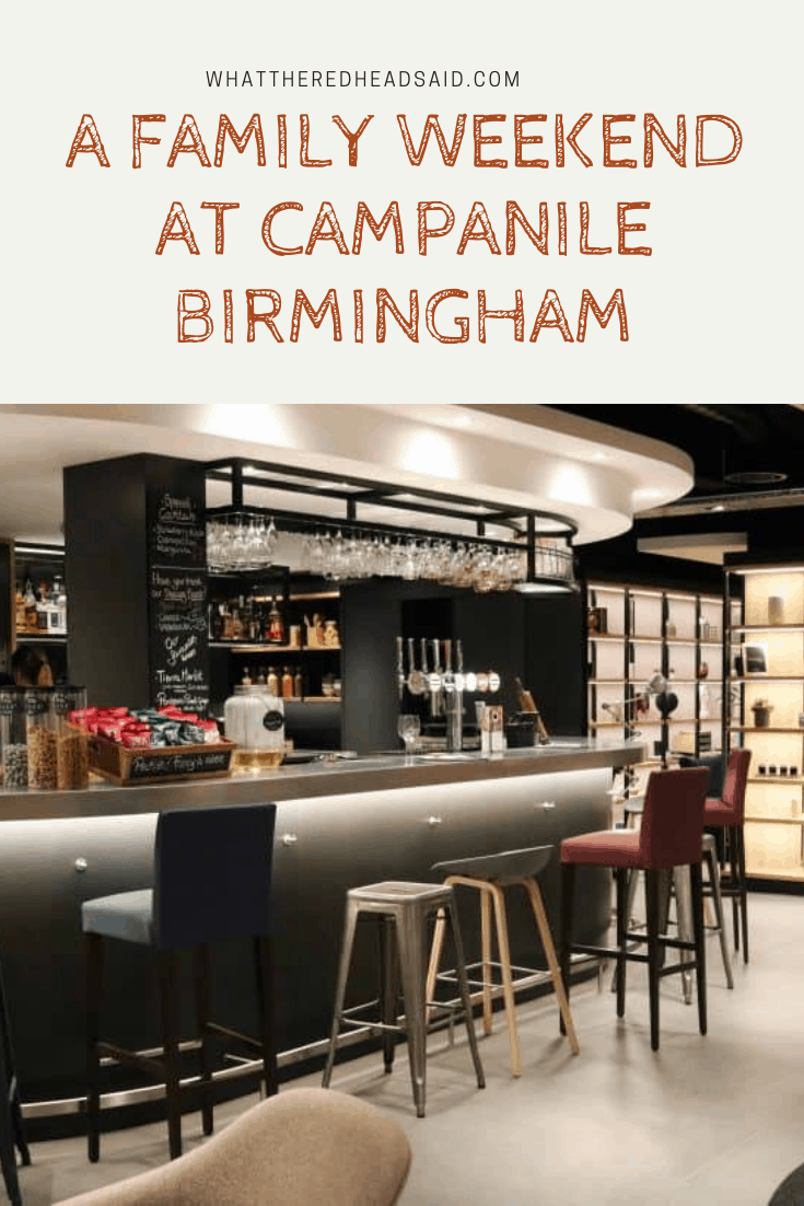 A Family Weekend at Campanile Birmingham