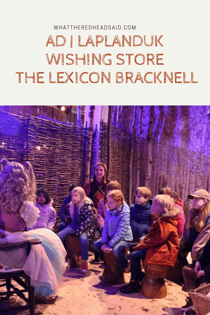 Getting into the Festive Spirit at the LaplandUK Wishing Store at the Lexicon - Bracknell | AD