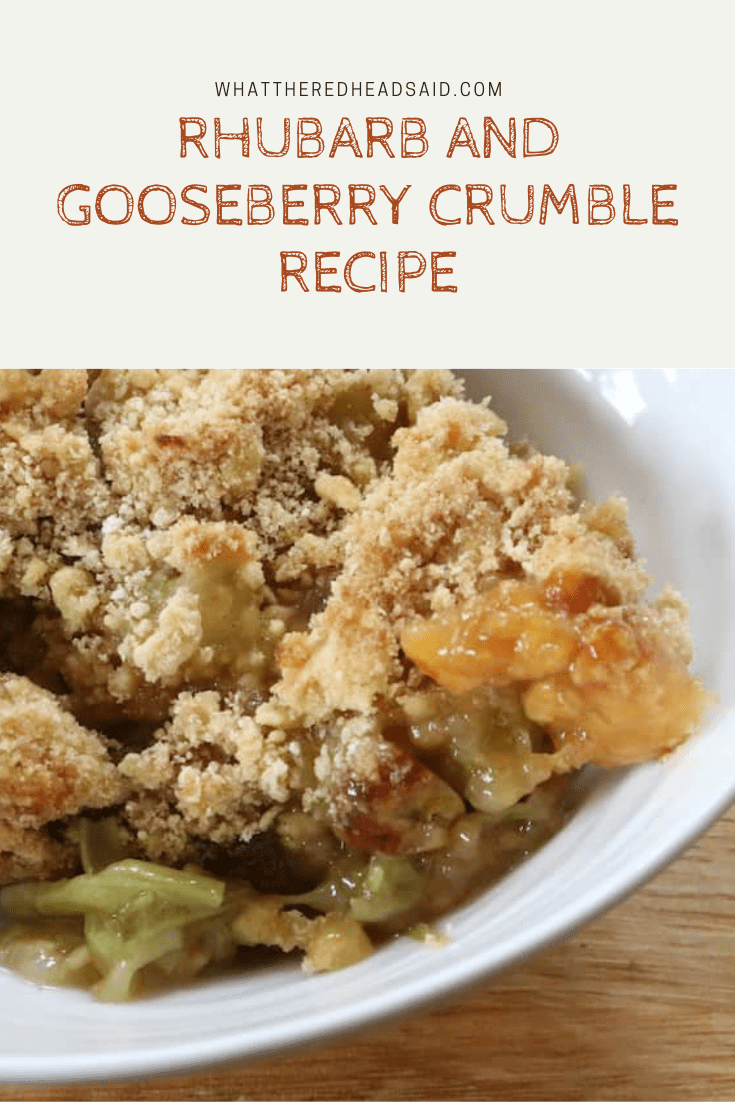 Easy Rhubarb And Gooseberry Crumble - What The Redhead Said